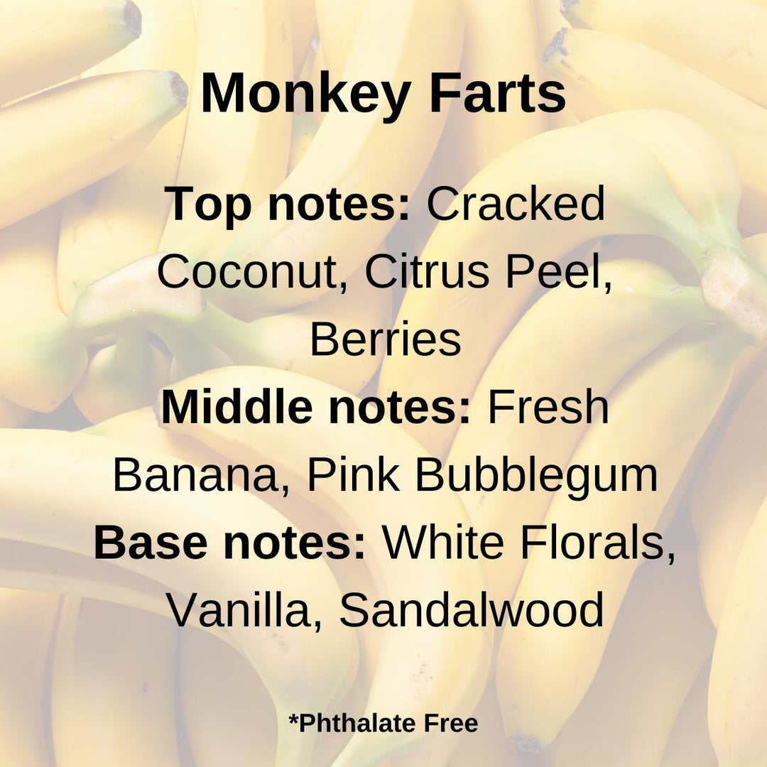 Monkey Farts 100% Soy Wax Melts