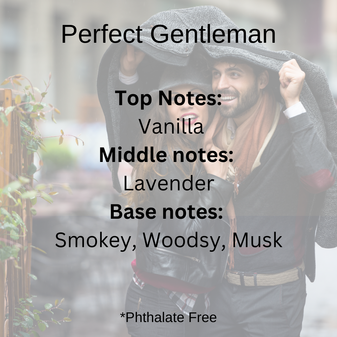 Perfect_Gentleman scent notes:Vanilla, lavender, smokey, woodsy, musk.