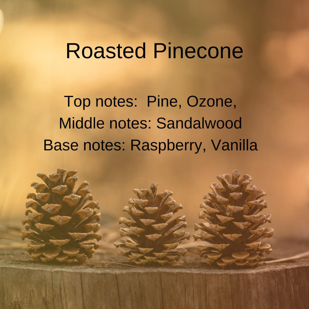 Roasted Pine Cone 100% Soy Wax Melt