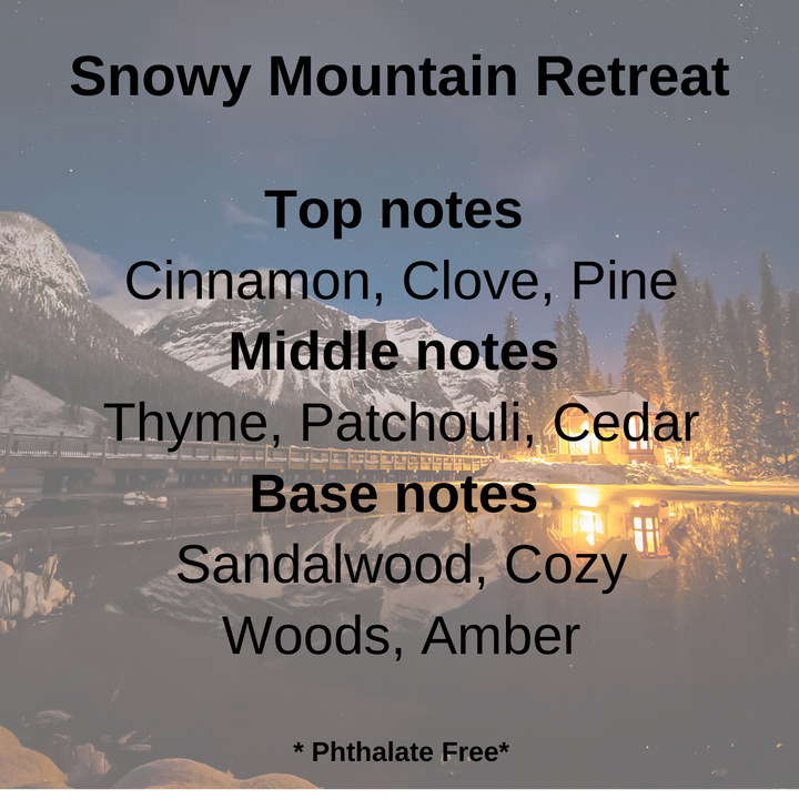 Snowy Mountain Retreat  100% Soy Wax Melt