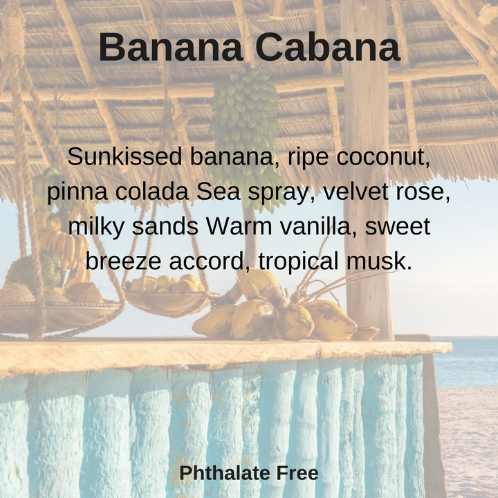 Banana Cabana 100% Soy Wax Melt